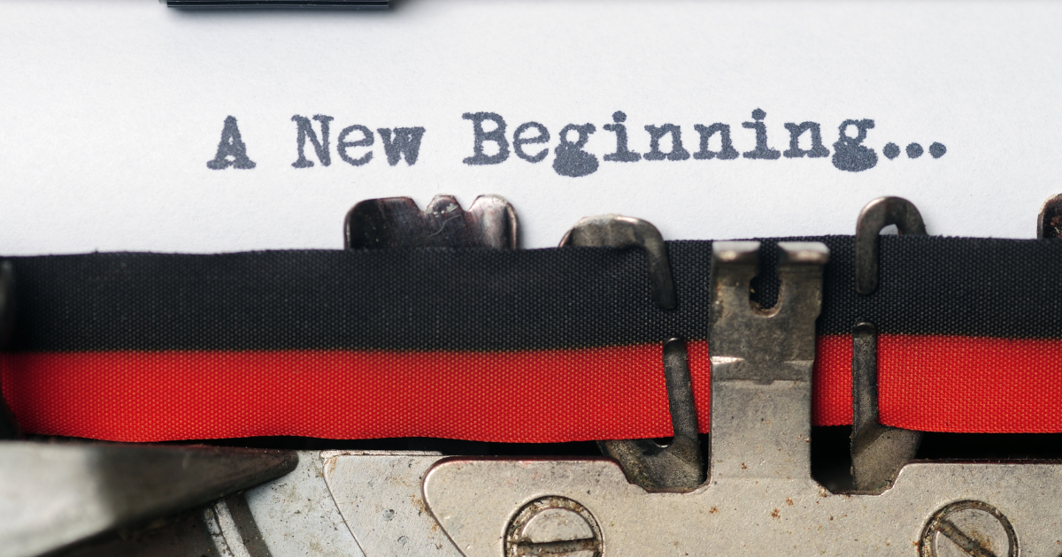 A fresh start: Make the most of a new beginning 