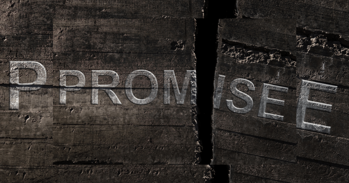 Broken Promises